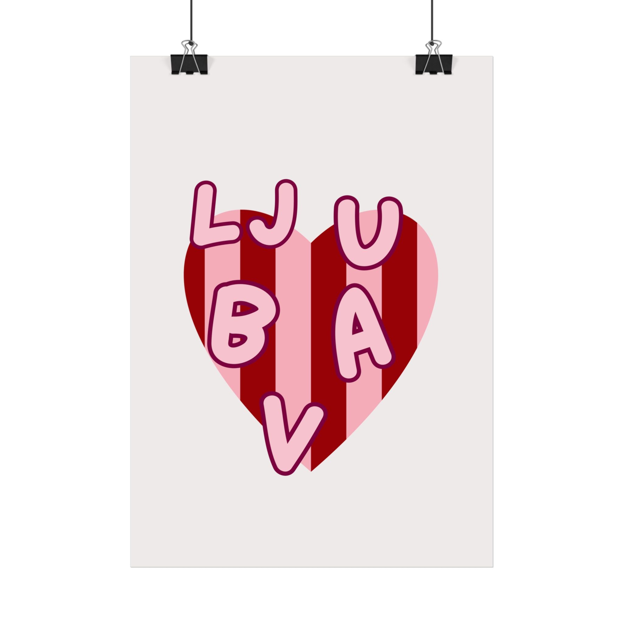 LJUBAV Poster – Liebe Wandbild Herz Rosa Rot