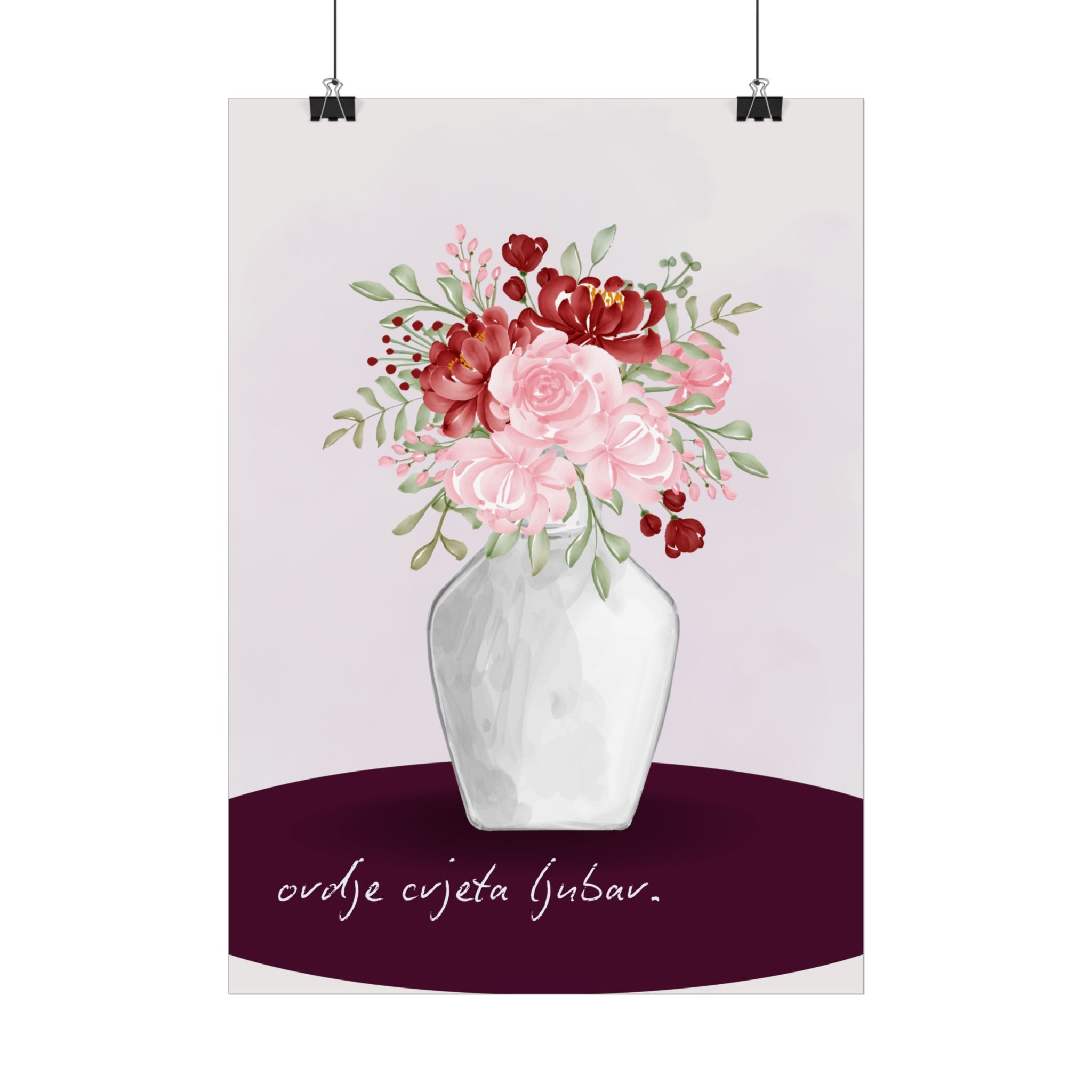 "Hier blüht die Liebe“ – Burgunderrot Poster