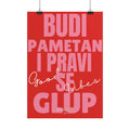 „Budi Pametan, Pravi Se Glup“ – Balkan Strategie