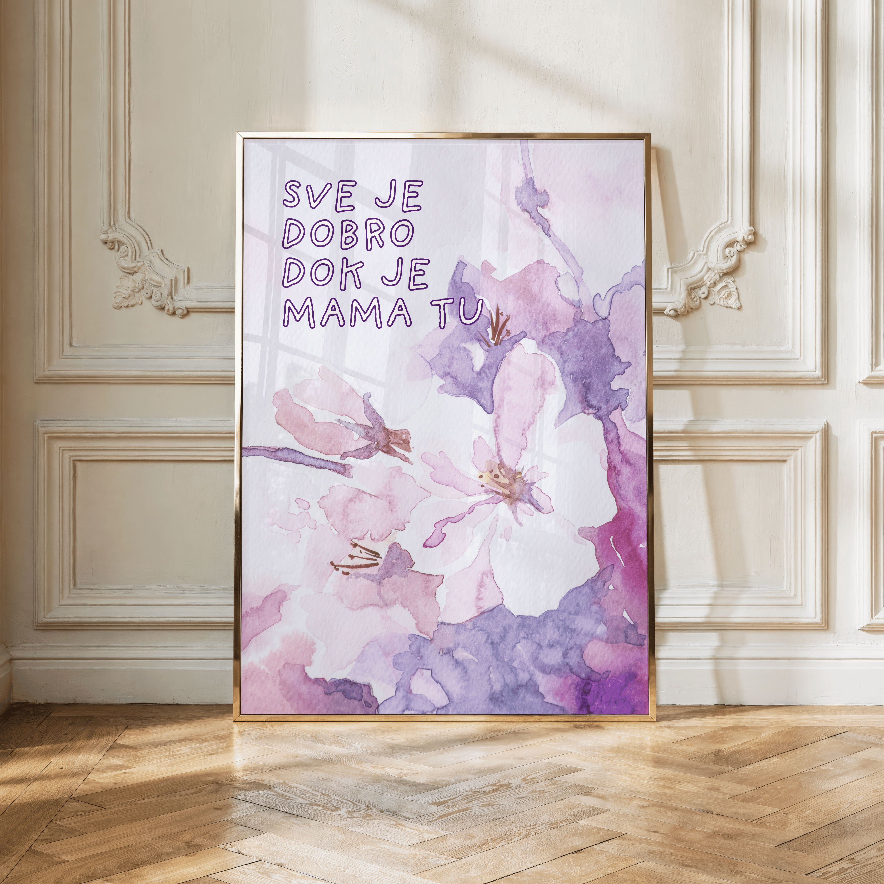 Sve je dobro dok je mama tu | Liebevolles Mama Poster