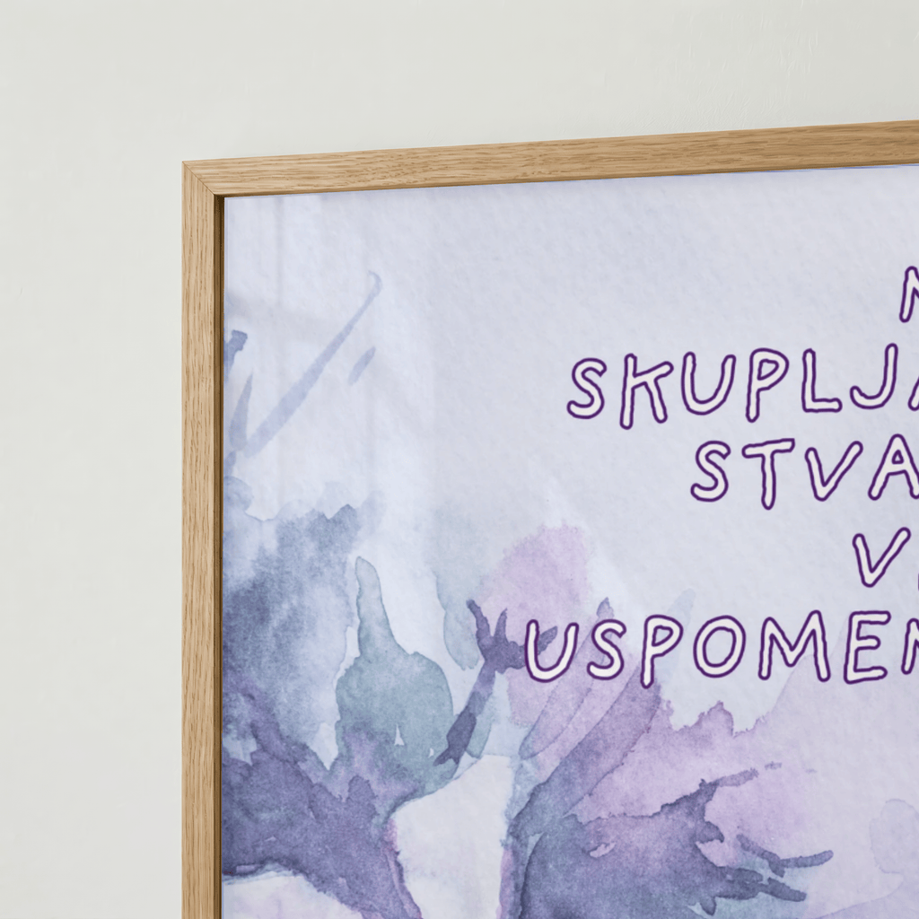 Ne skupljaj stvari, već uspomene | Blumen Wandkunst