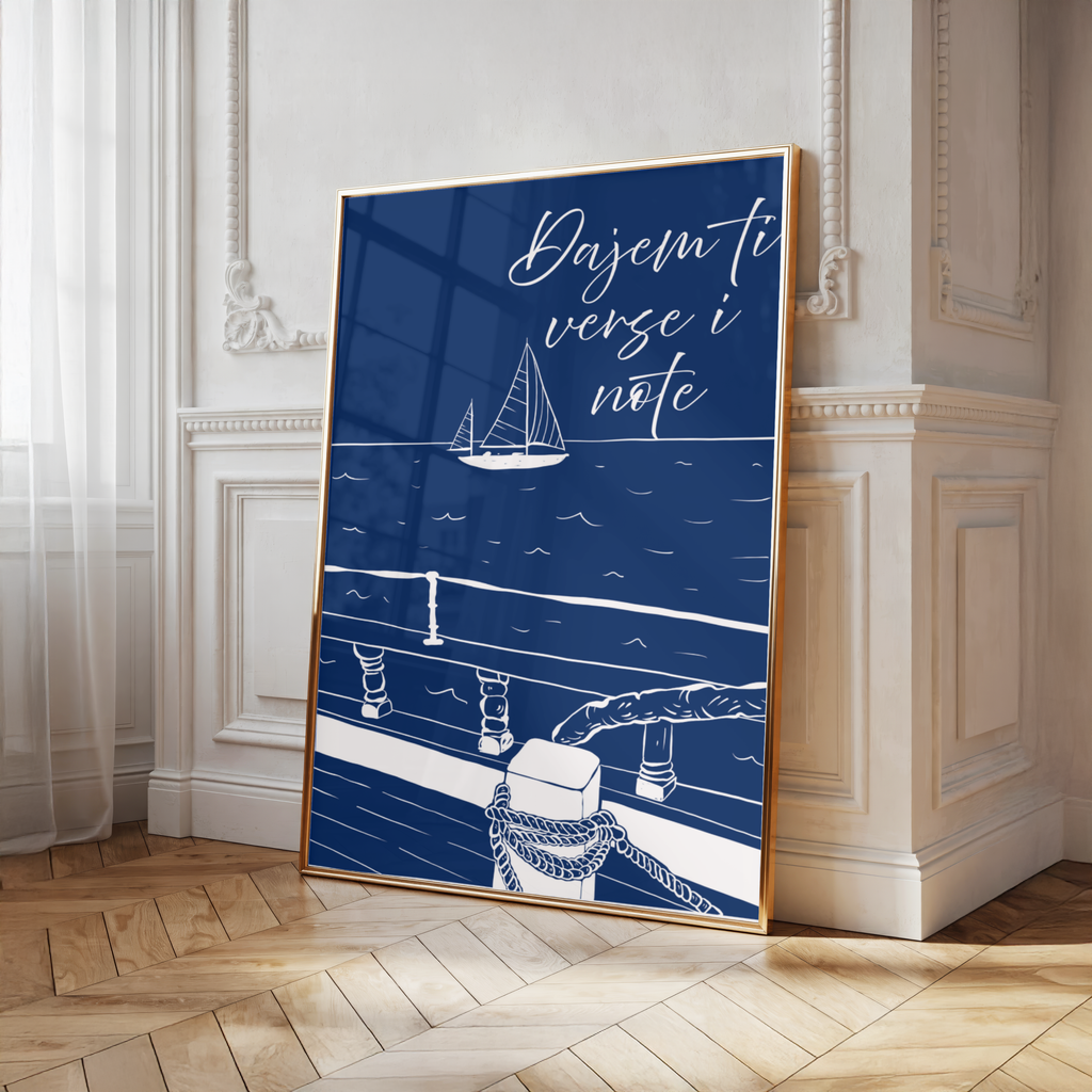 Dajem ti verse i note – Maritimes Segelposter